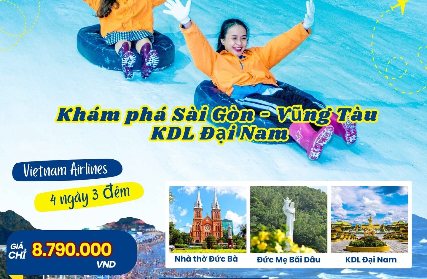 Hà Nội - Sài Gòn – Vũng Tàu – KDL Đại Nam - Hà Nội 4N3Đ